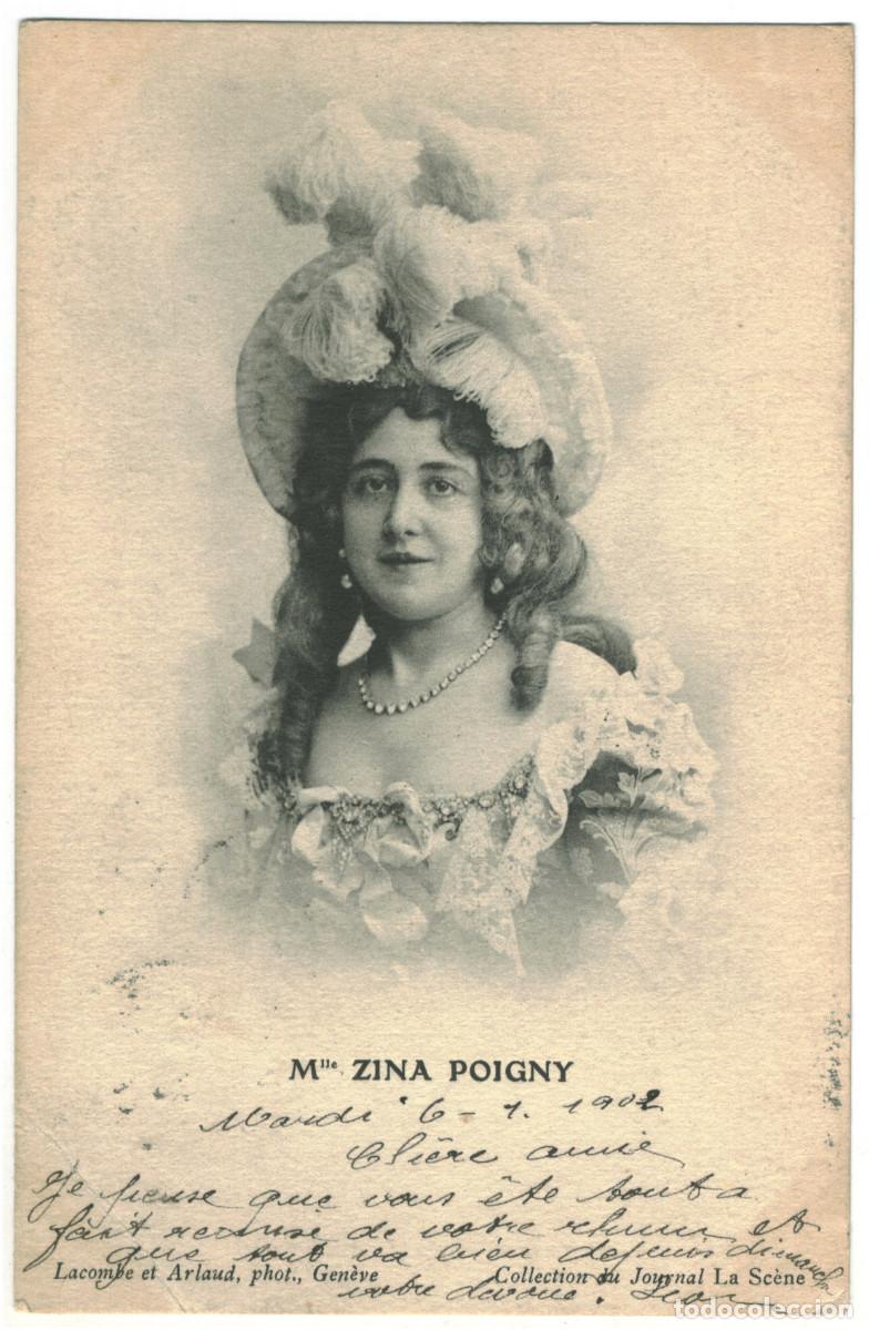 Postales: Actriz belle epoque POIGNY, Zina_Lacombe et Arlaud (Journal La Sc&egrave;ne)