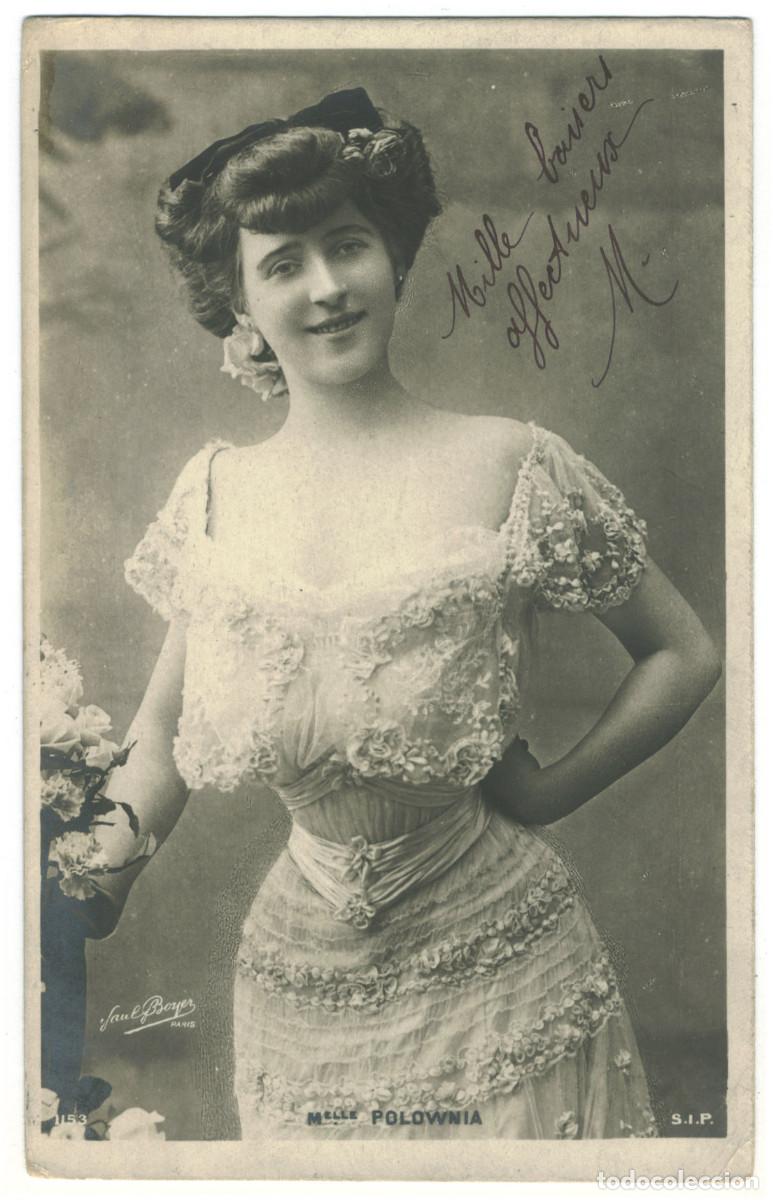 Postales: Actriz belle epoque POLOWNIA, Mlle._SIP. 1153. Photo Paul Boyer