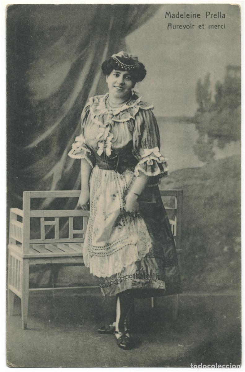 Postales: Actriz belle epoque PRELLA, Madeleine_Trau & Schwab. Au revoir et merci
