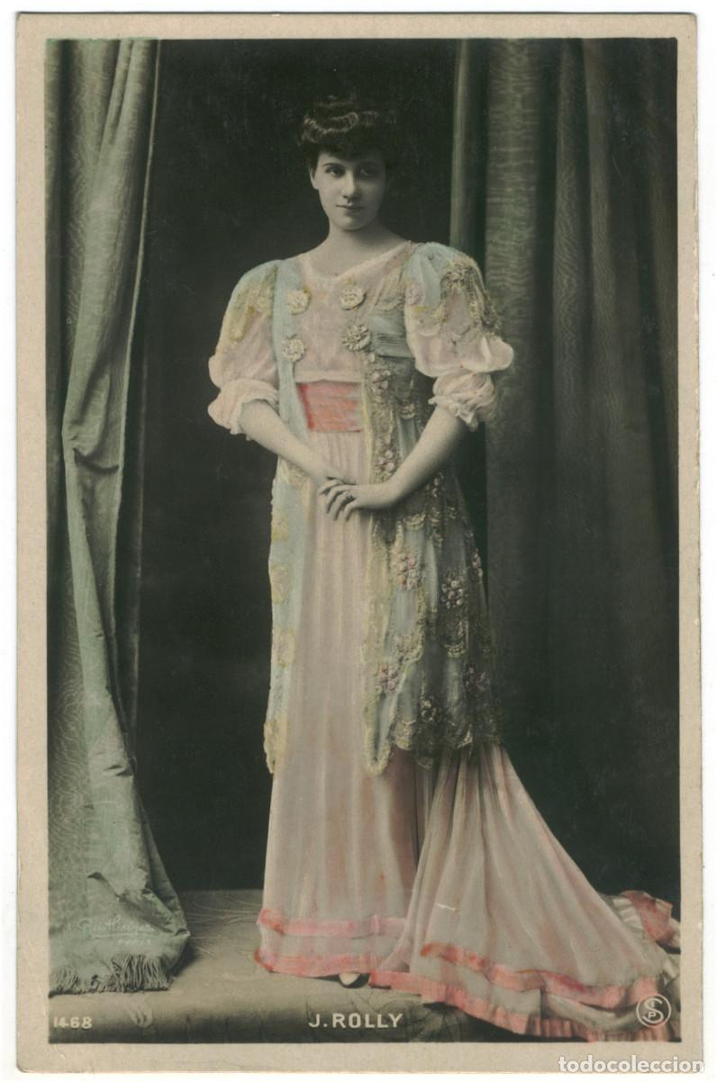 Postales: Actriz belle epoque ROLLY, Jeanne_SIP. 1468. Photo Reutlinger