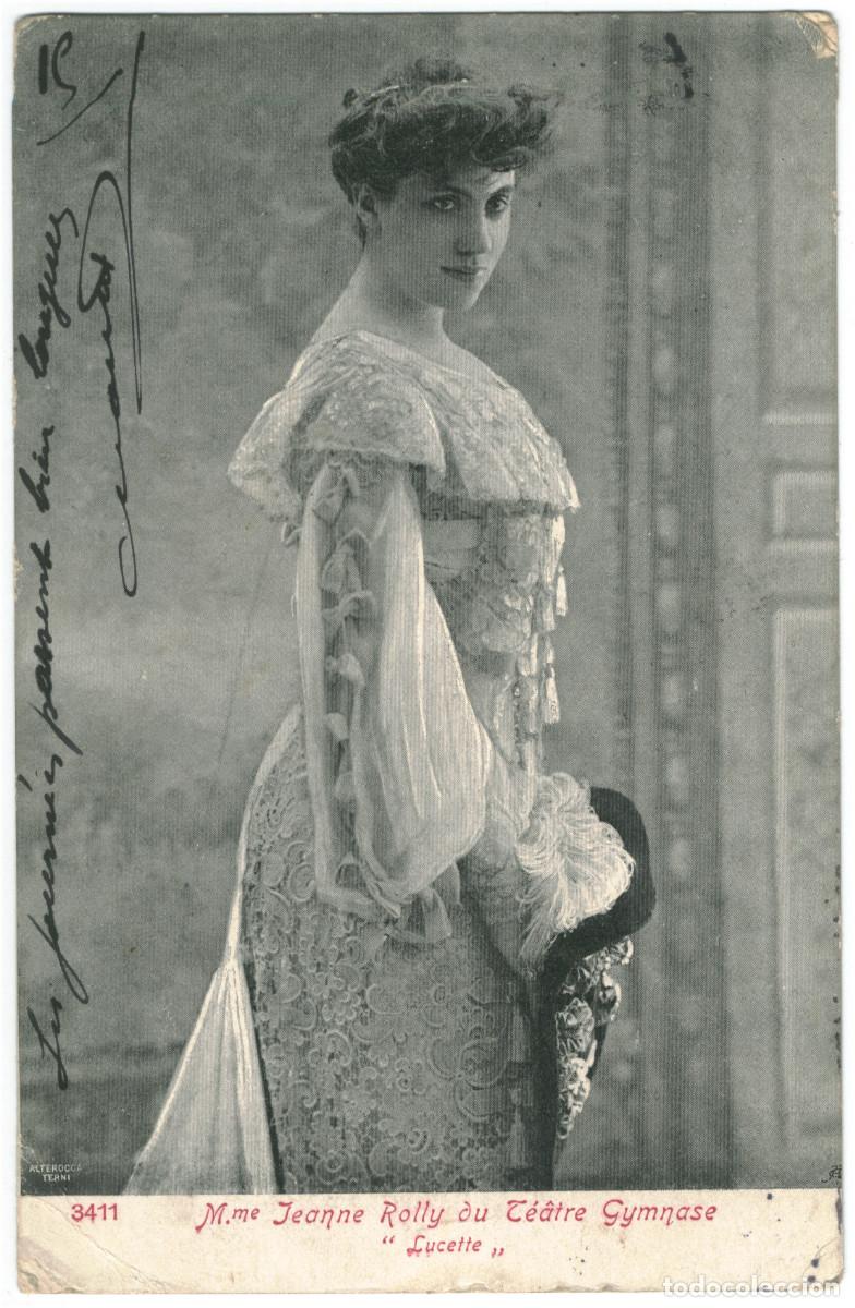 Postales: Actriz belle epoque ROLLY, Jeanne_Alterocca Terni. 3411. In Lucette (Th&eacute;&acirc;tre Gymnase)