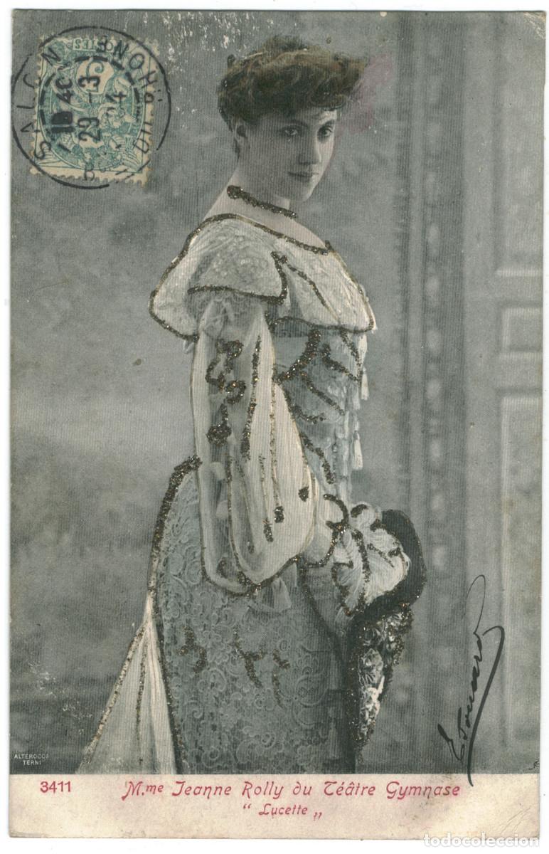 Postales: Actriz belle epoque ROLLY, Jeanne_Alterocca Terni. 3411. In Lucette (Th&eacute;&acirc;tre Gymnase)