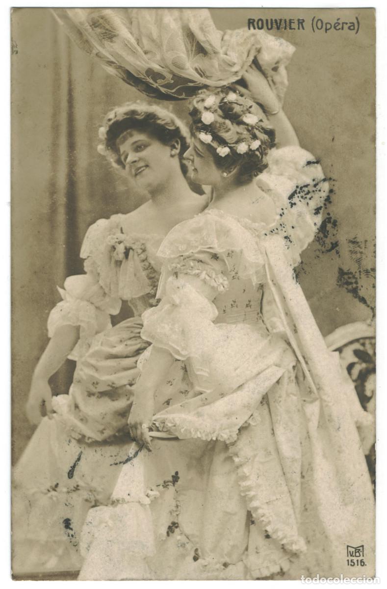 Postales: Actriz belle epoque ROUVIER, M._MVB. 1516. Op&eacute;ra