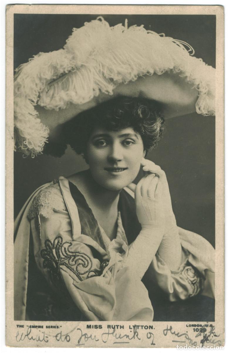 Postales: Actriz belle &eacute;poque LYTTON, Ruth_Empire. 1029