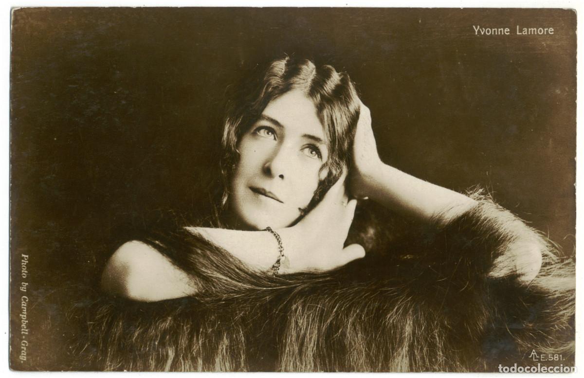 Postales: Actriz LAMORE, Yvonne_Aristophot (AL; 581). Photo Campbell Grag