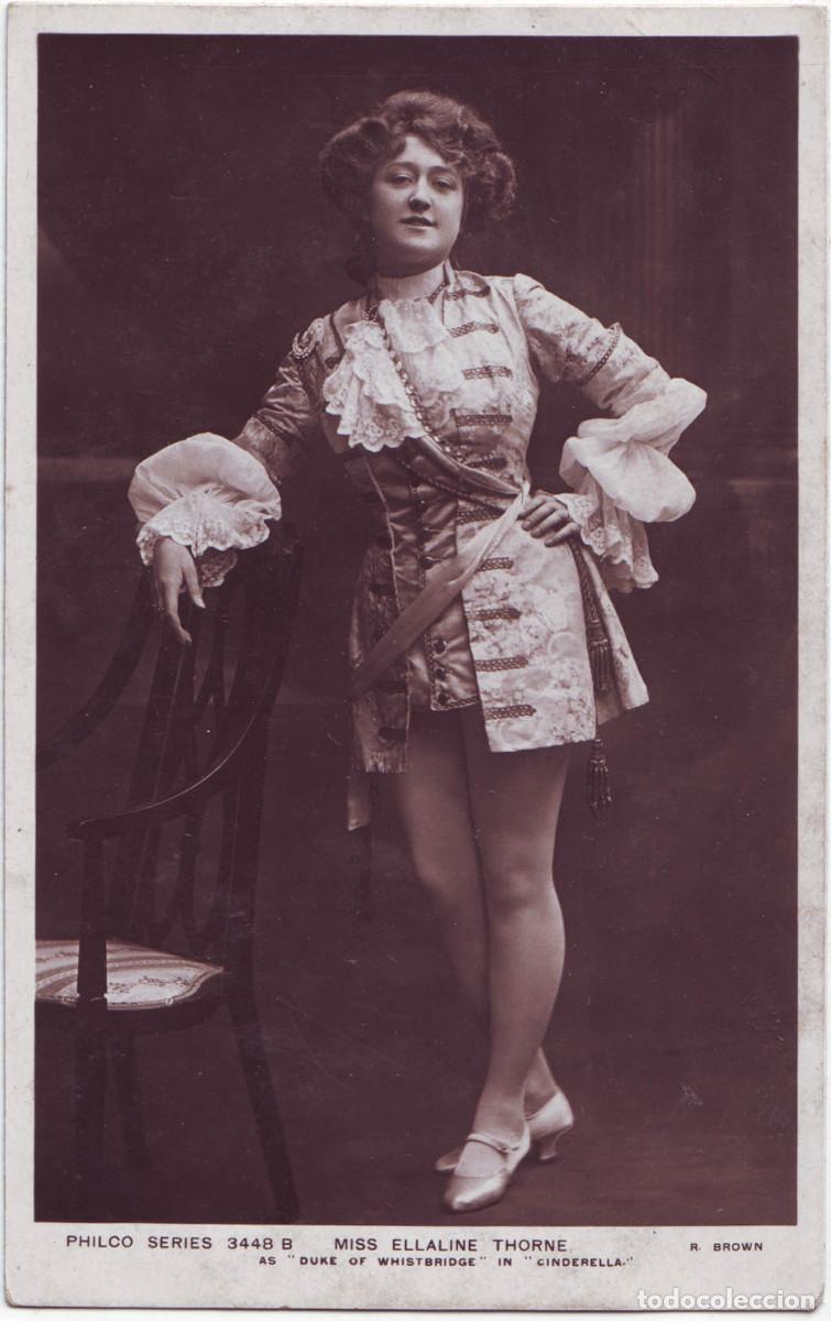 Postales: Actriz eduardiana THORNE, Ellaline (Duke of Whistbridge) in Cinderella_Philco; 3448 B. Photo R. Brow