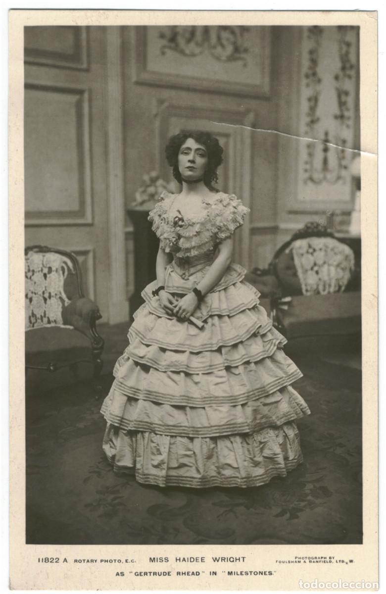 Postales: Actriz WRIGHT, Haidee_Rotary. 11822 A. As Gertrude Rhead in Milestones. Photo Foulsham & Banfield