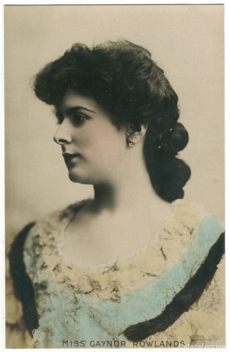 Postales: Actriz ROWLANDS, Gaynor_Raphael Tuck. Real Photograph (Celebrities of the Stage; 931)