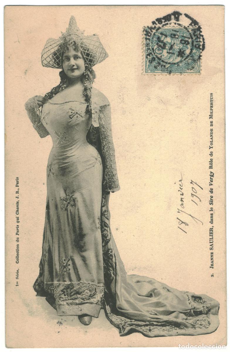 Postales: Actriz SAULIER, Jeanne_J R. Paris qui chante. 1re s&eacute;rie. As Yolande de Milpertus in Sire de Vergy