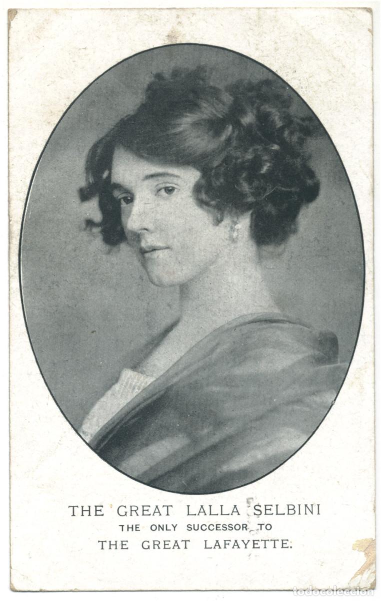 Postales: Serie 2 Postales Actriz SELBINI, Lalla_ Sin datos. The only succesor to The Great Lafayette