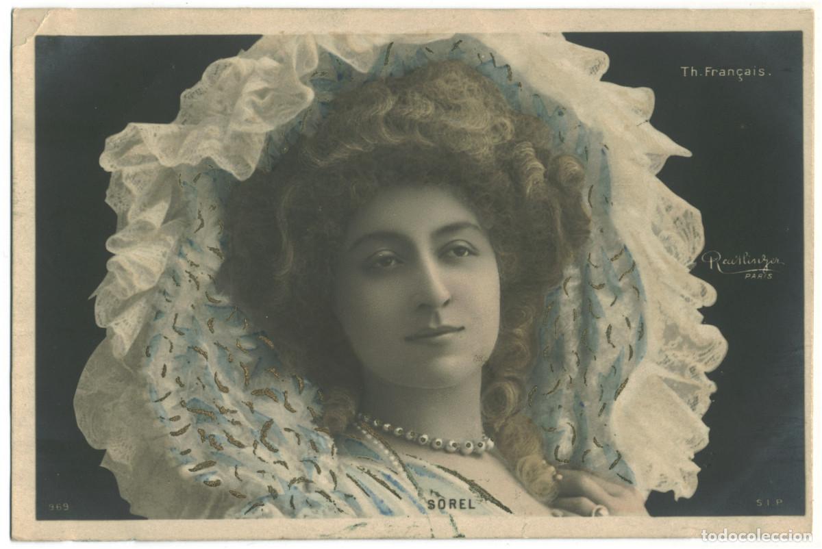 Postales: Actriz SOREL, &Ccedil;&eacute;cile_SIP. 969. Th&eacute;atre Fran&ccedil;ais. Photo Reutlinger