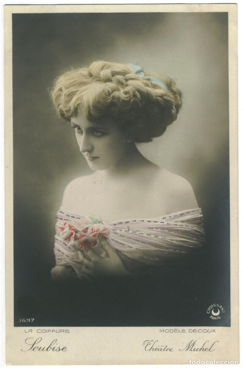 Postales: Actriz SOUBISE_Croissant. 3697. Th&eacute;&acirc;tre Michel. Photo Decoux