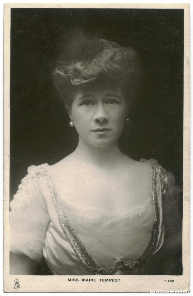 Postales: Actriz TEMPEST, Marie_Raphael Tuck Real Photograph (Celebrities of the Stage. T 702)
