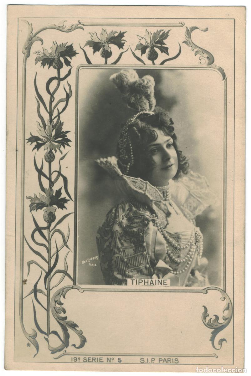 Postales: Actriz TIPHAINE_SIP. 19-5. Photo Reutlinger