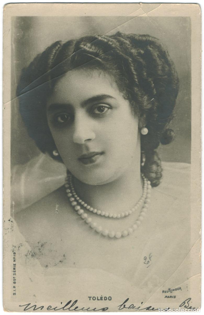 Postales: Actriz TOLEDO, de_SIP. 85-19. Photo Reutlinger