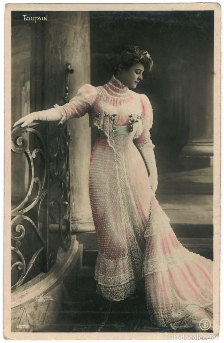 Postales: Actriz TOUTAIN, Blanche_SIP. 1679. Photo Reutlinger