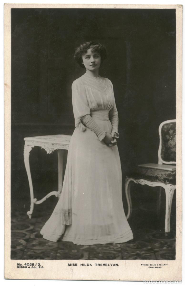 Postales: Actriz TREVELYAN, Hilda_Misch (Glossographs; 4028-2). Photo Ellis & Wal&eacute;ry