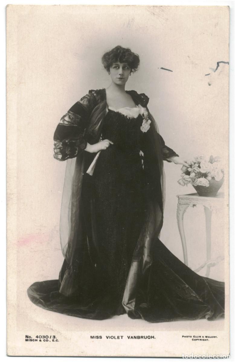 Postales: Actriz VANBRUGH, Violet_Misch (Glossographs; 4030-3). Photo Ellis & Wal&eacute;ry
