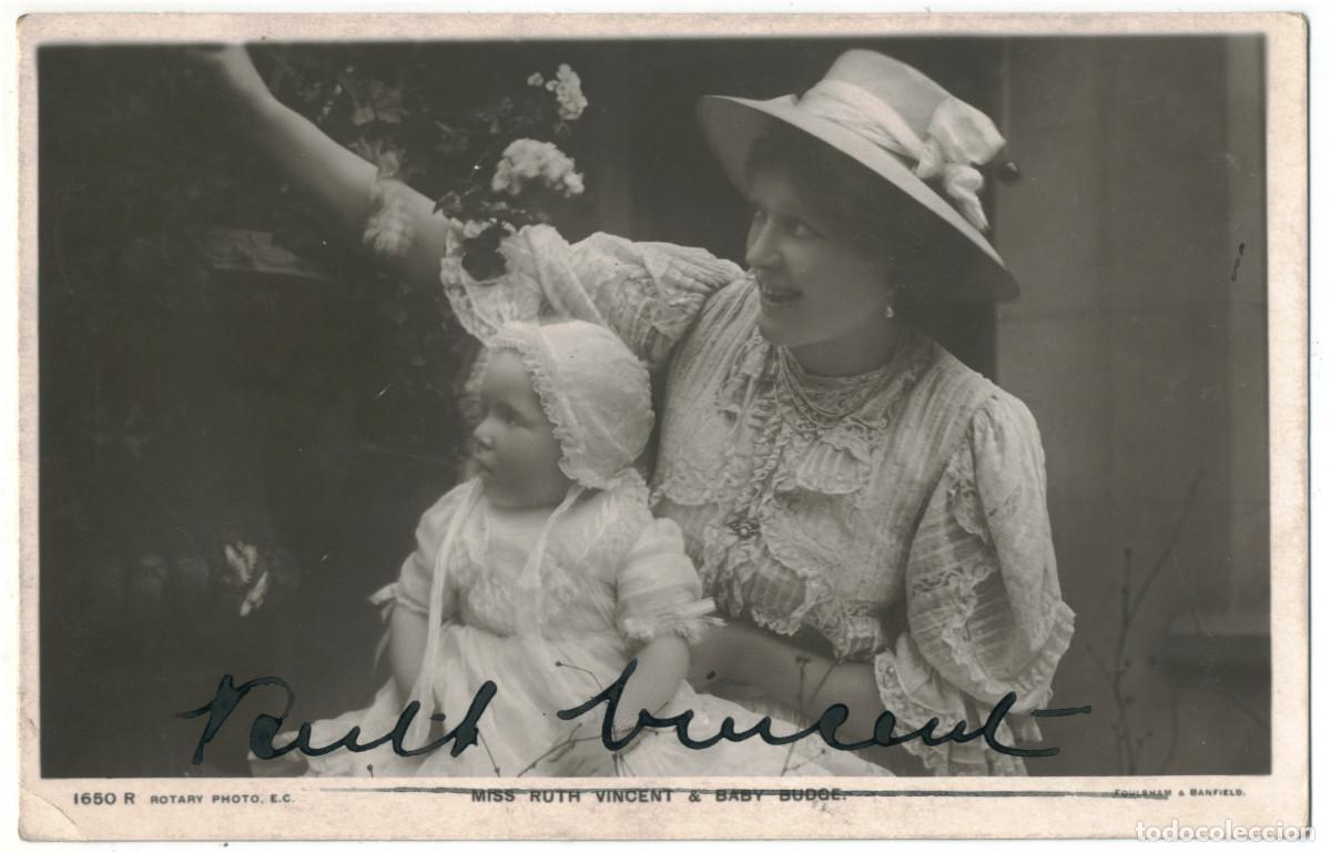 Postales: Actriz VINCENT, Ruth_Rotary. 1650 R. And baby Budge. Photo Foulsham & Banfield. Autograph Firmada