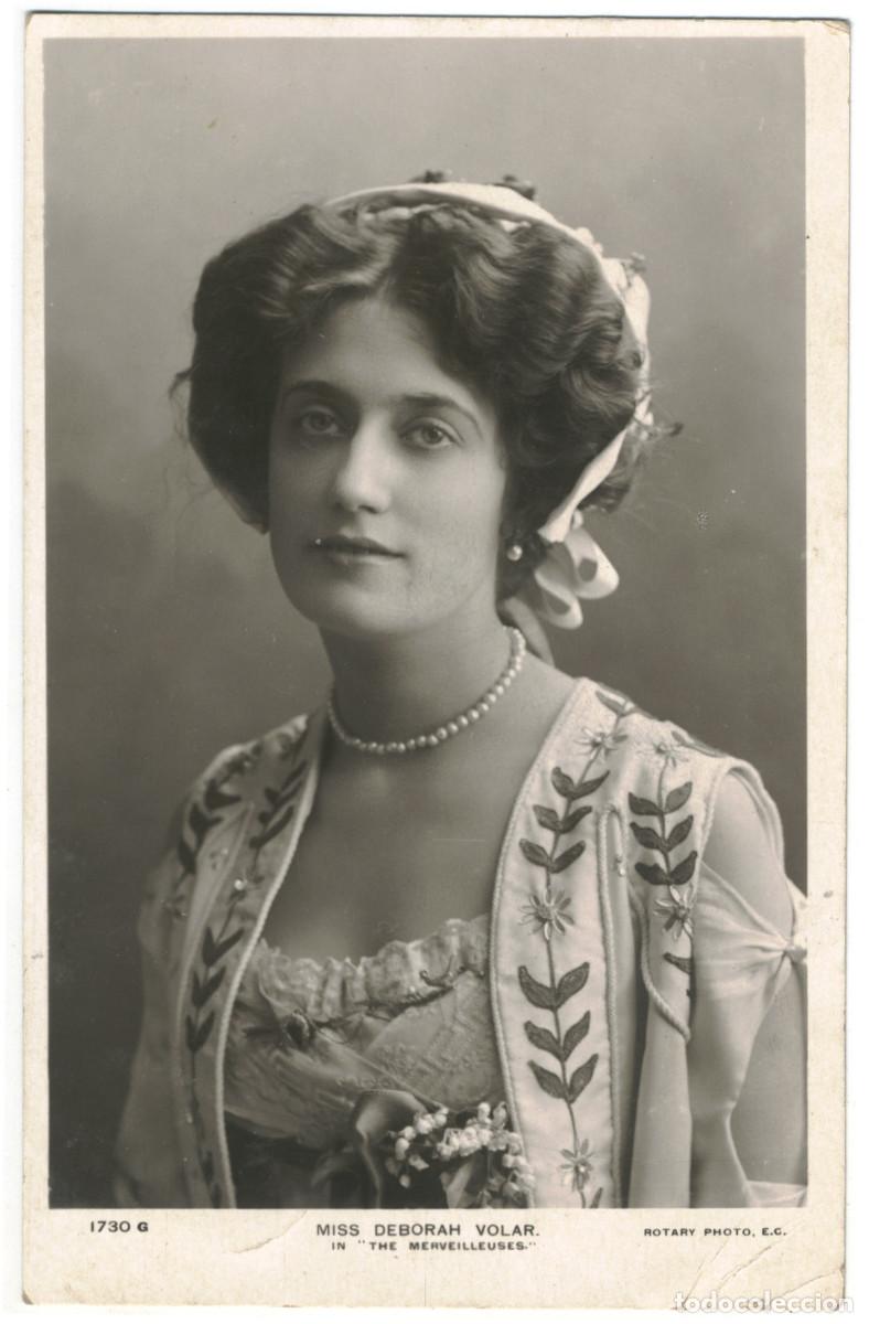 Postales: Actriz VOLAR, Deborah_Rotary. 1730 G. In The Merveilleuses