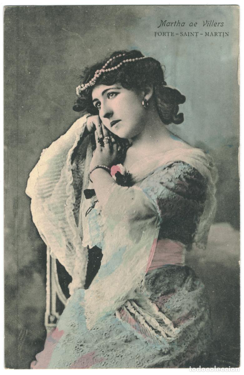 Postales: Actriz belle &eacute;poque VILLERS, Martha de_Sin datos. Porte Saint-Martin