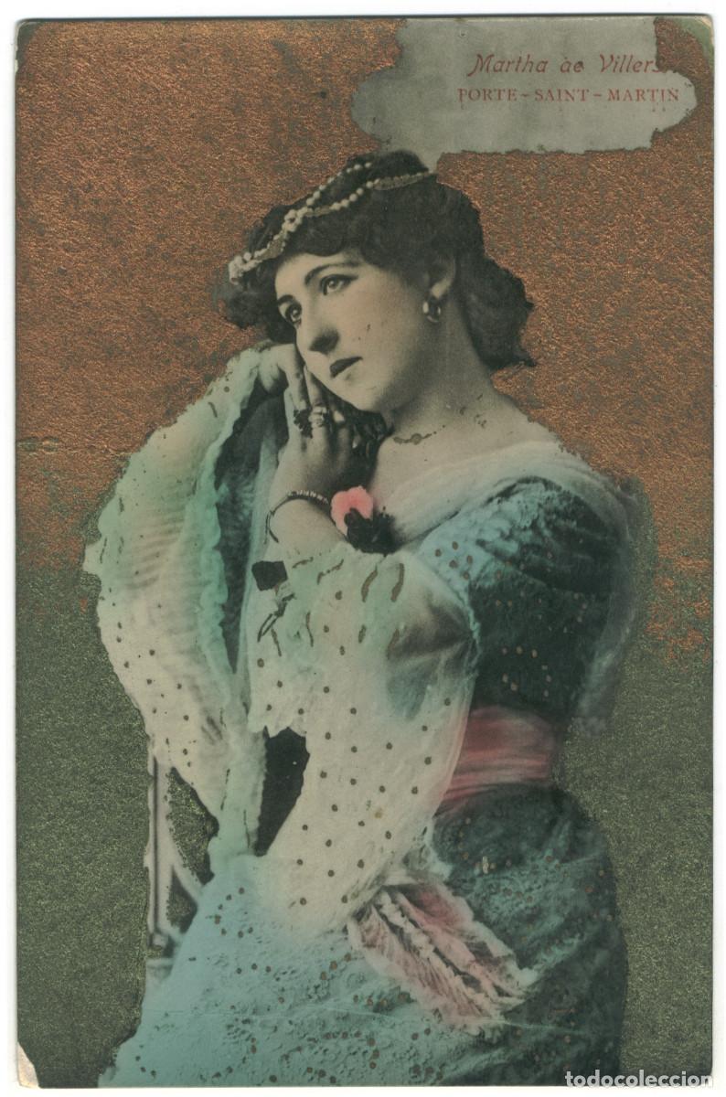 Postales: Actriz belle &eacute;poque VILLERS, Martha de_Sin datos. Porte Saint-Martin