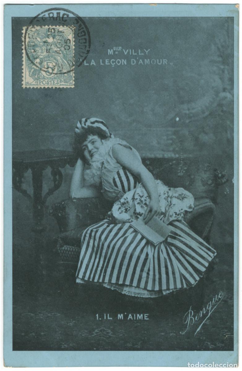 Postales: Actriz belle &eacute;poque VILLY, Mlle._1. Il m'aime. In La lecon d'amour. Photo Benque