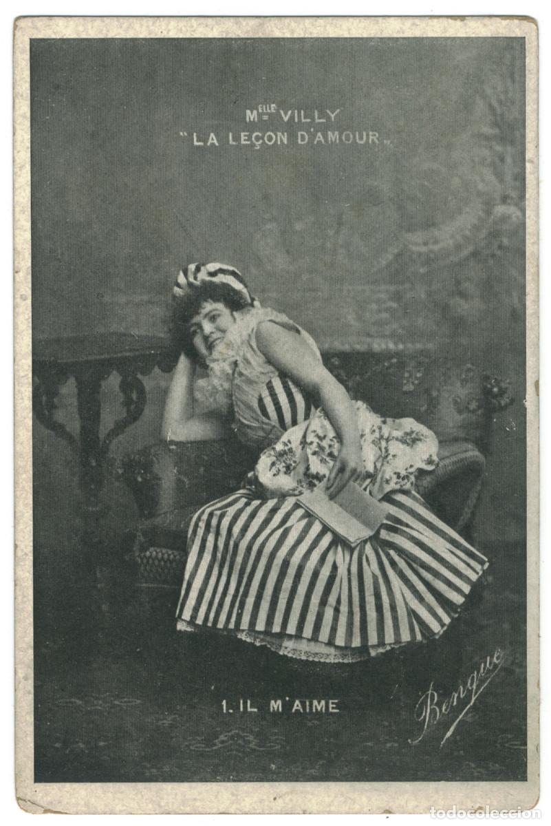 Postales: Actriz belle &eacute;poque VILLY, Mlle._1. Il m'aime. In La lecon d'amour. Photo Benque