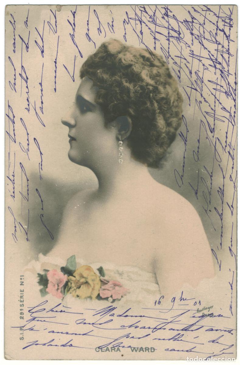 Postales: Actriz belle &eacute;poque WARD, Clara_SIP. 29-1. Photo Reutlinger