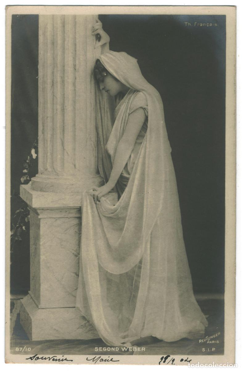 Postales: Actriz belle &eacute;poque WEBER, Segond_SIP. 87-10. Th&eacute;&acirc;tre Fran&ccedil;ais. Photo Reutlinger