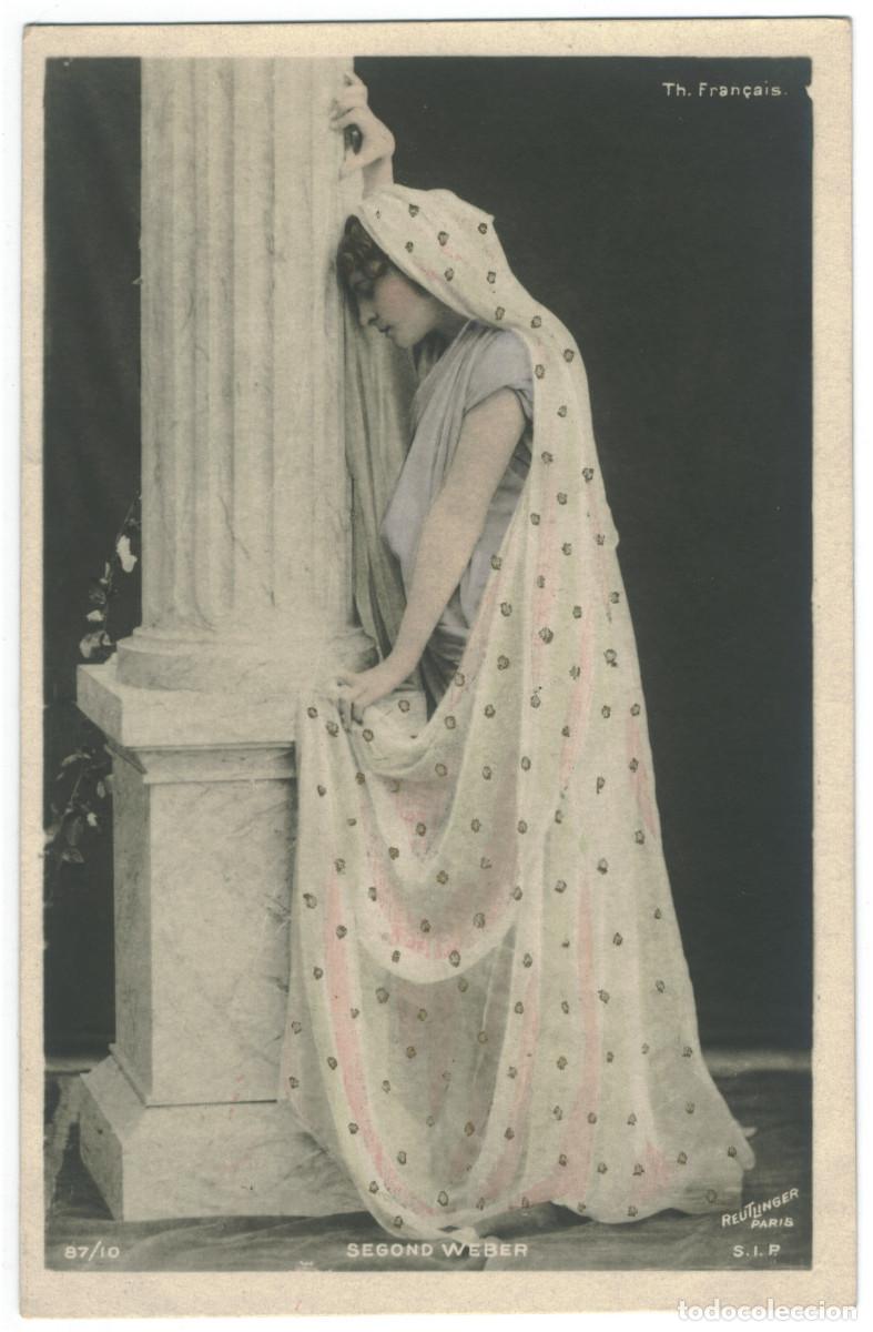Postales: Actriz belle &eacute;poque WEBER, Segond_SIP. 87-10. Th&eacute;&acirc;tre Fran&ccedil;ais. Photo Reutlinger