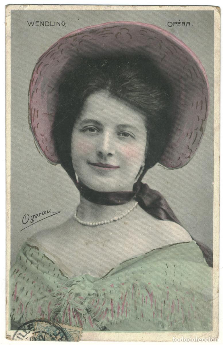 Postales: Actriz belle &eacute;poque WENDLING, Georgette_Sin datos. Op&eacute;ra. Photo Ogerau