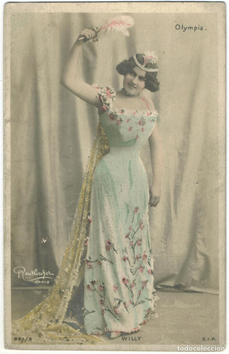 Postales: Actriz belle &eacute;poque WILLY, Louise&not;_SIP. 894-5. Olympia. Photo Reutlinger
