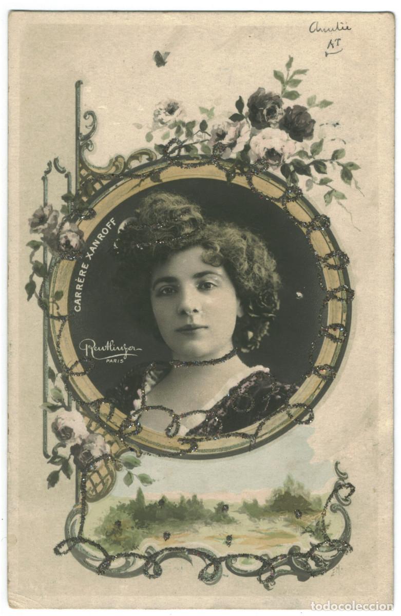 Postales: Actriz belle &eacute;poque XANROFF, Carr&egrave;re_SIP. 816-7. Photo Reutlinger