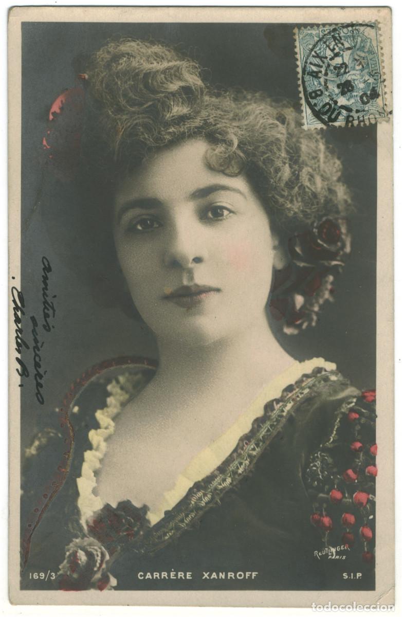 Postales: Actriz belle &eacute;poque XANROFF, Carr&egrave;re_SIP. 169-3. Photo Reutlinger