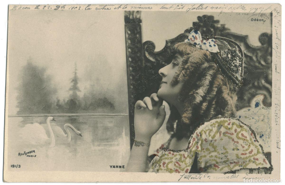 Postales: Actriz belle &eacute;poque YAHNE_SIP. 191-3. Od&eacute;on. Photo Reutlinger