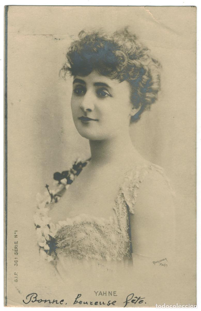 Postales: Actriz belle &eacute;poque YAHNE_SIP. 36-1. Photo Reutlinger