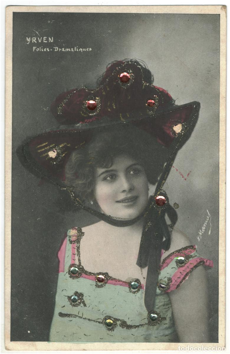 Postales: Actriz belle &eacute;poque YRVEN, Marcelle_Sin datos. Folies Dramatiques. Photo H. Manuel