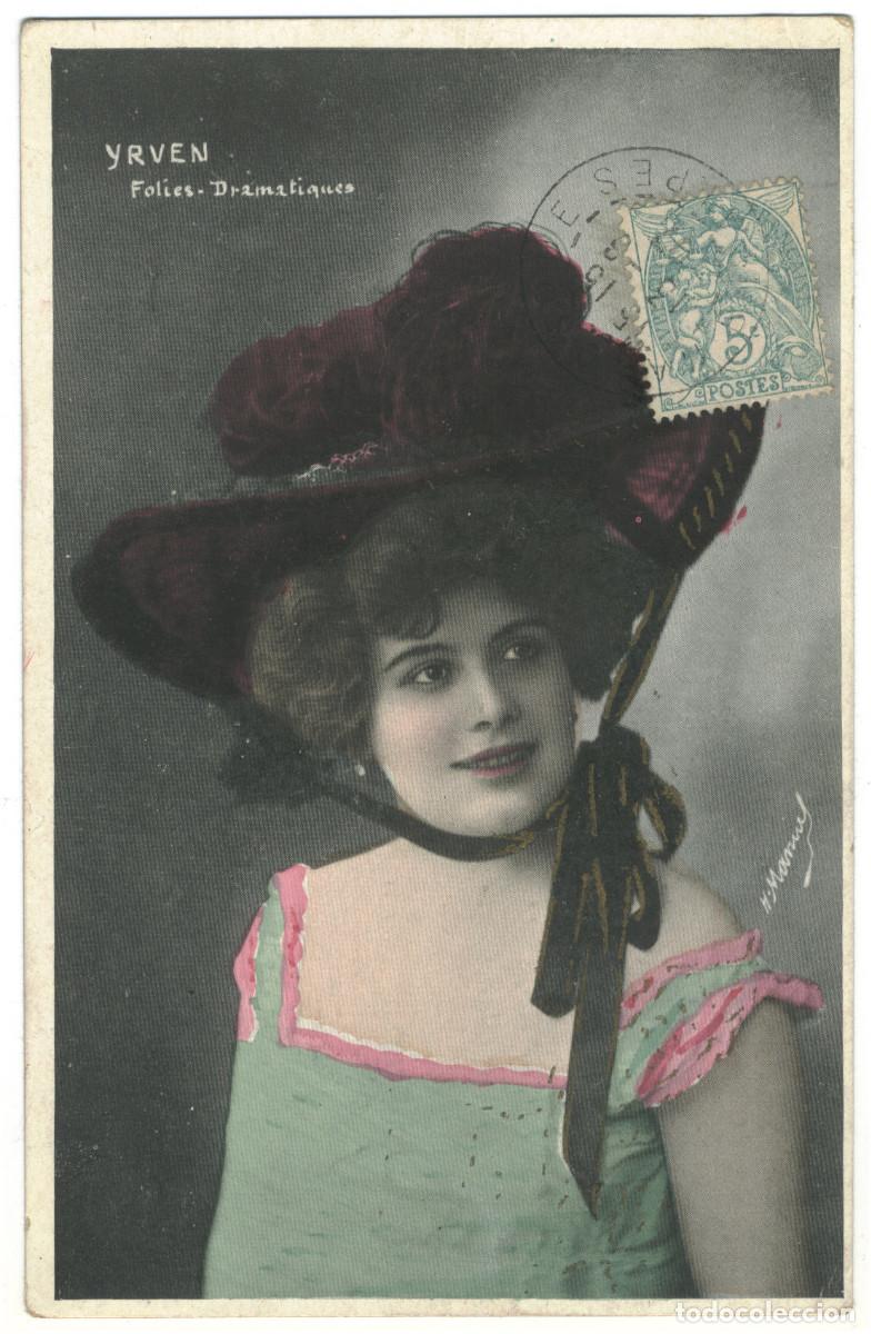 Postales: Actriz belle &eacute;poque YRVEN, Marcelle_Sin datos. Folies Dramatiques. Photo H. Manuel