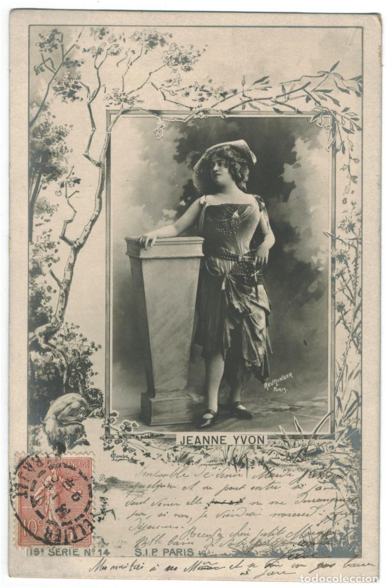 Postais: Actriz belle &eacute;poque YVON, Jeanne_SIP. 19-14. Photo Reutlinger