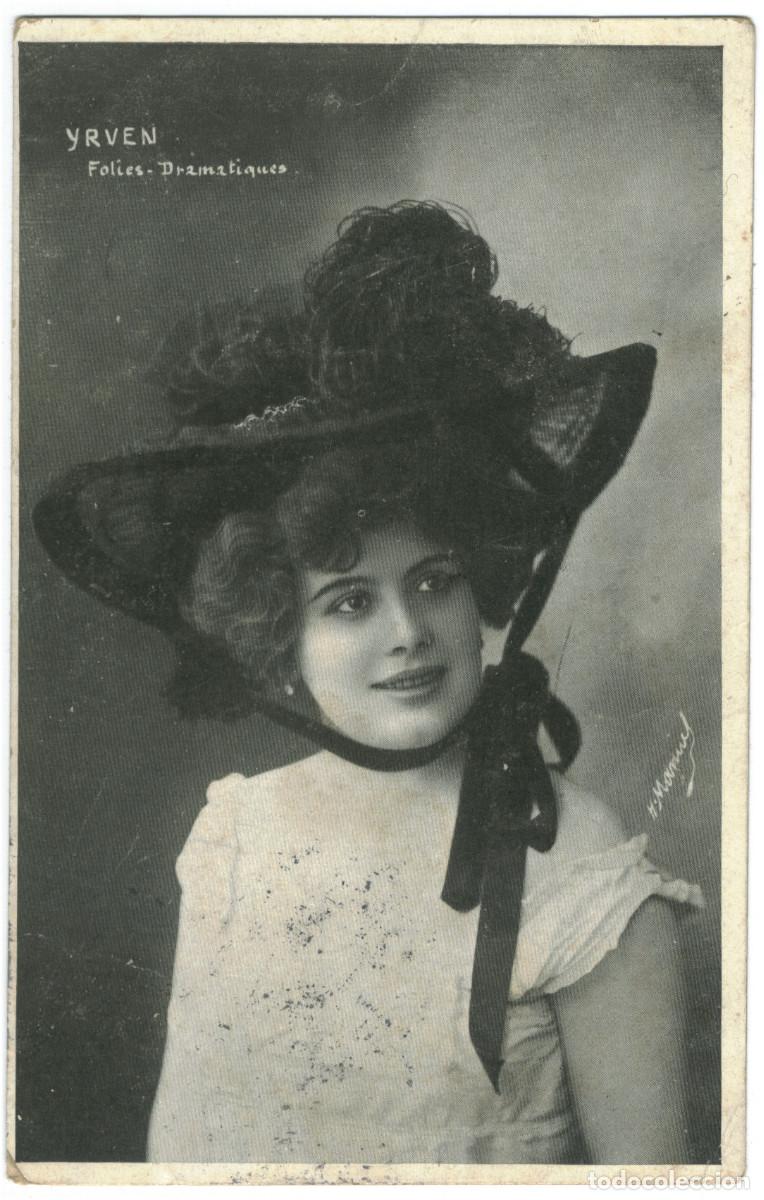 Postales: Actriz belle &eacute;poque YRVEN, Marcelle_Sin datos. Folies Dramatiques. Photo H. Manuel