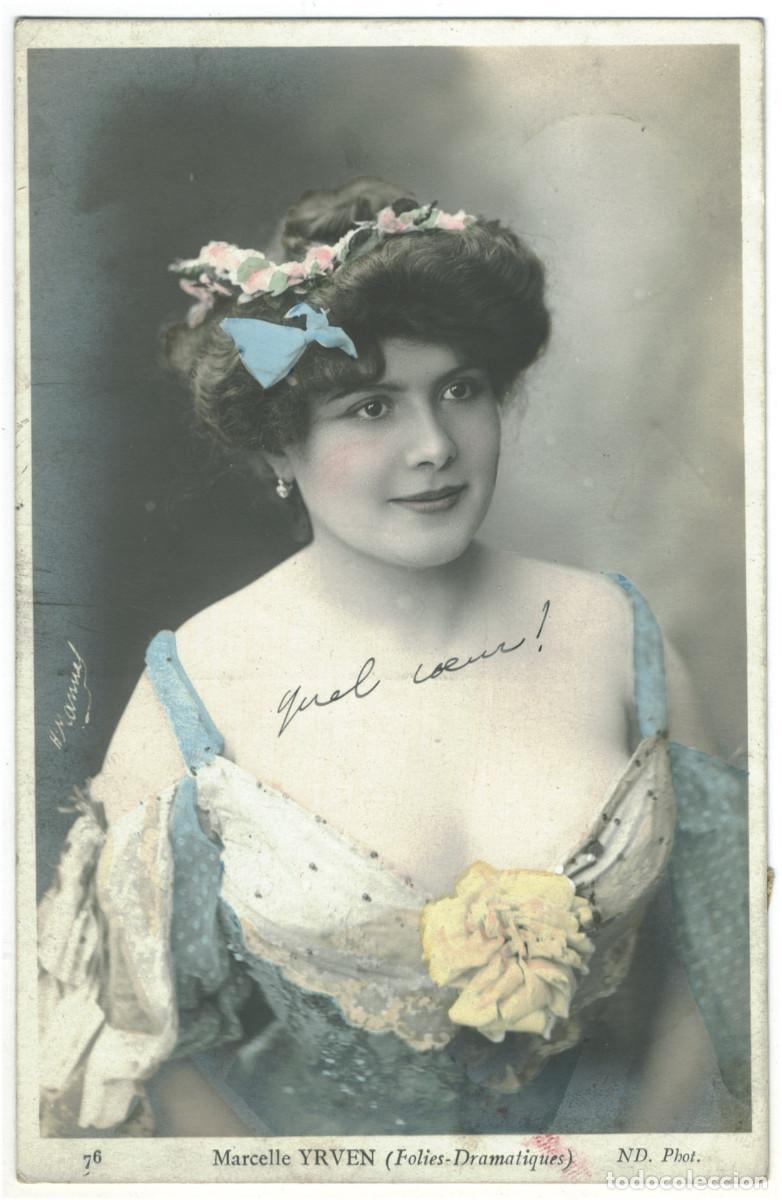 Postales: Actriz belle &eacute;poque YRVEN, Marcelle_ND. 76. Folies Dramatiques. Photo H. Manuel