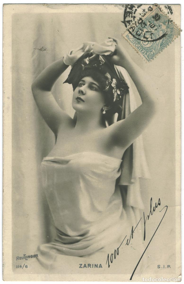 Postales: Actriz belle &eacute;poque ZARINA_SIP. 114-6. Photo Reutlinger