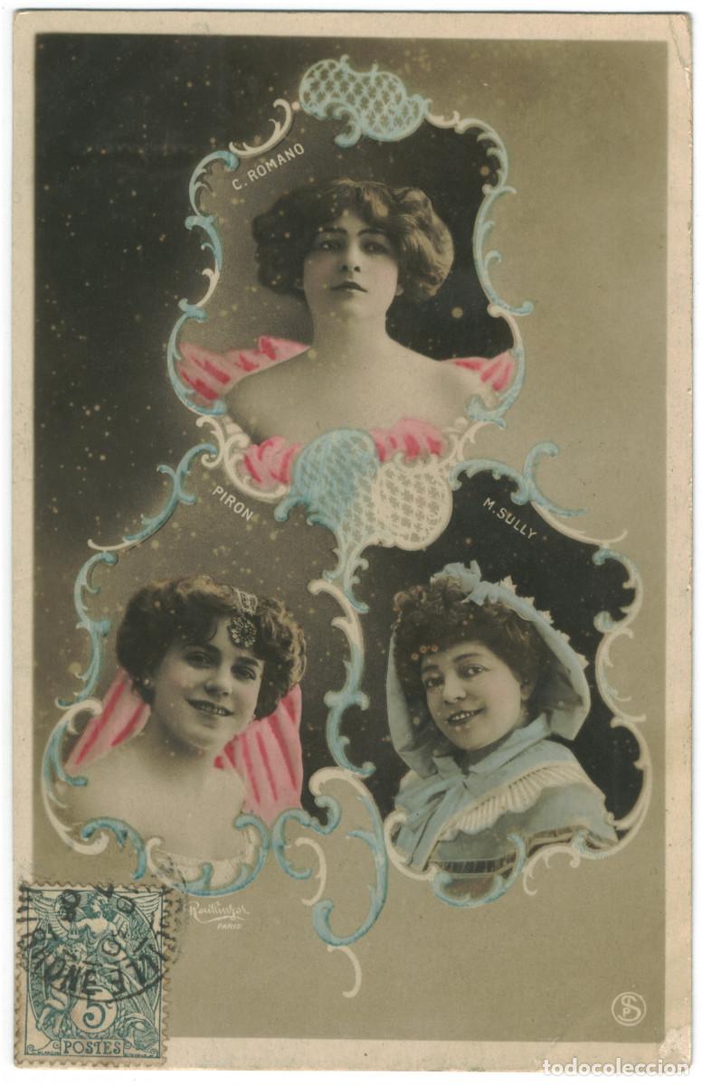 Postales: Actriz Belle &Eacute;poque ROMANO, Colonna & PIRON, L&eacute;a & SULLY, Mariette_SIP. Photo Reutlinger