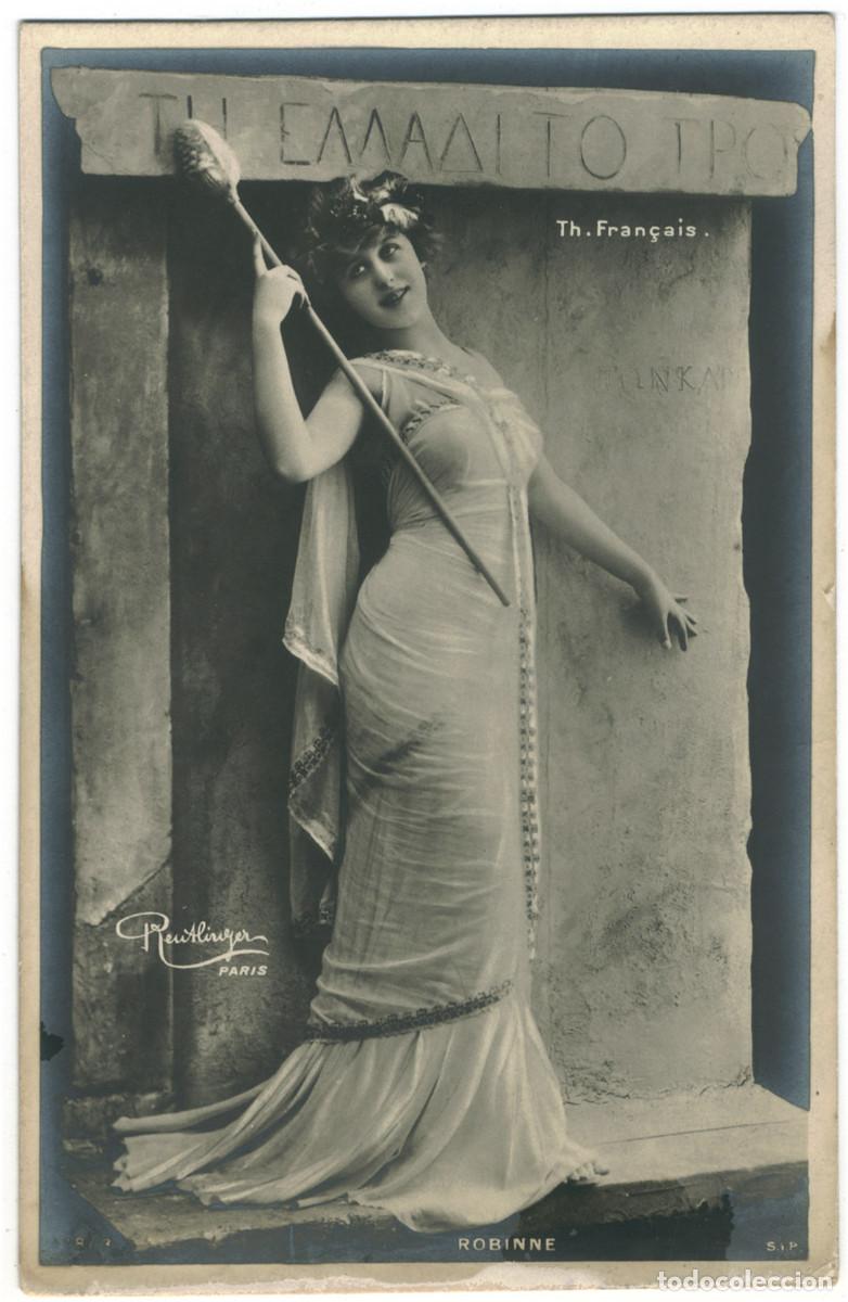 Postales: Actriz Belle &Eacute;poque ROBINNE, Gabrielle_SIP. 848-3. Th&eacute;&acirc;tre Fran&ccedil;ais. Photo Reutlinger