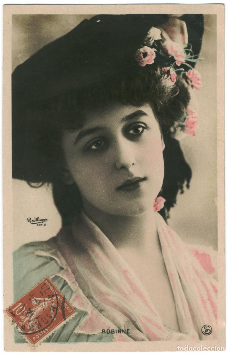 Postales: Actriz Belle &Eacute;poque ROBINNE, Gabrielle_SIP. 196-14. Photo Reutlinger