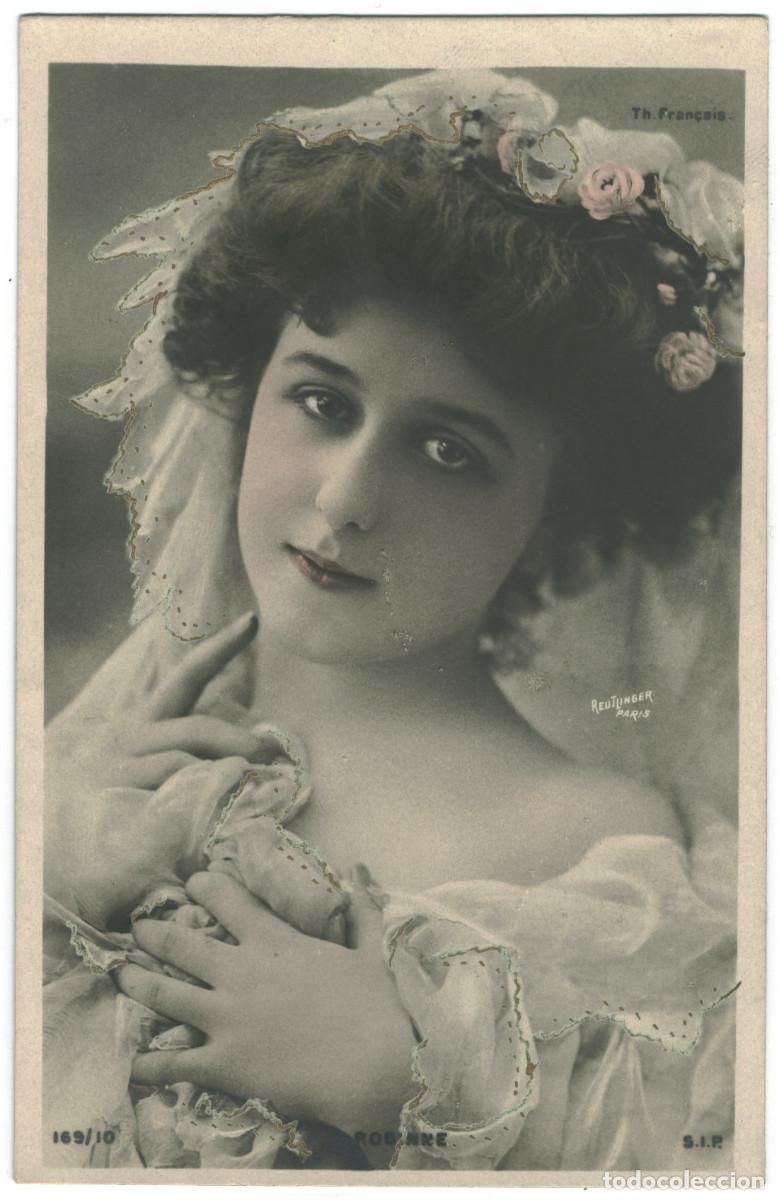 Postales: Serie 2 Postales Actriz Belle &Eacute;poque ROBINNE, Gabrielle_SIP. 169-17. Th&eacute;&acirc;tre Fran&ccedil;ais. Reutlinger