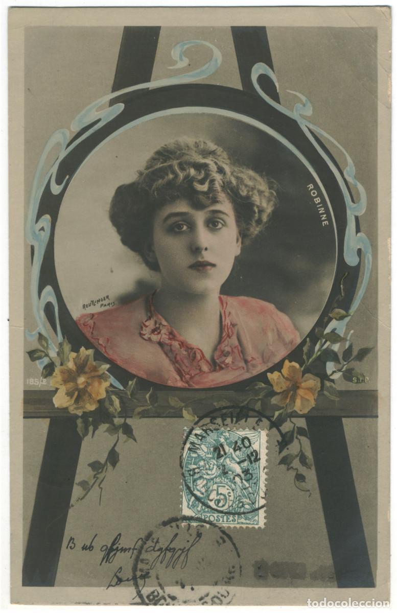 Postales: Actriz Belle &Eacute;poque ROBINNE, Gabrielle_SIP. 185-2. Photo Reutlinger