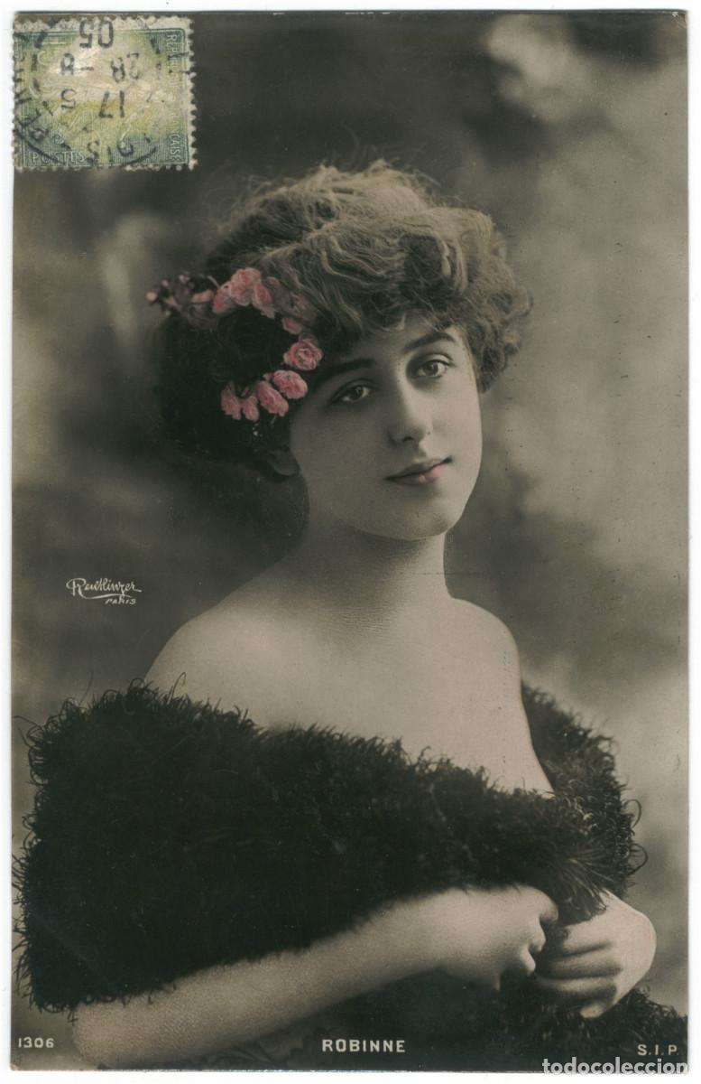 Postales: Actriz Belle &Eacute;poque ROBINNE, Gabrielle_SIP. 1306. Photo Reutlinger