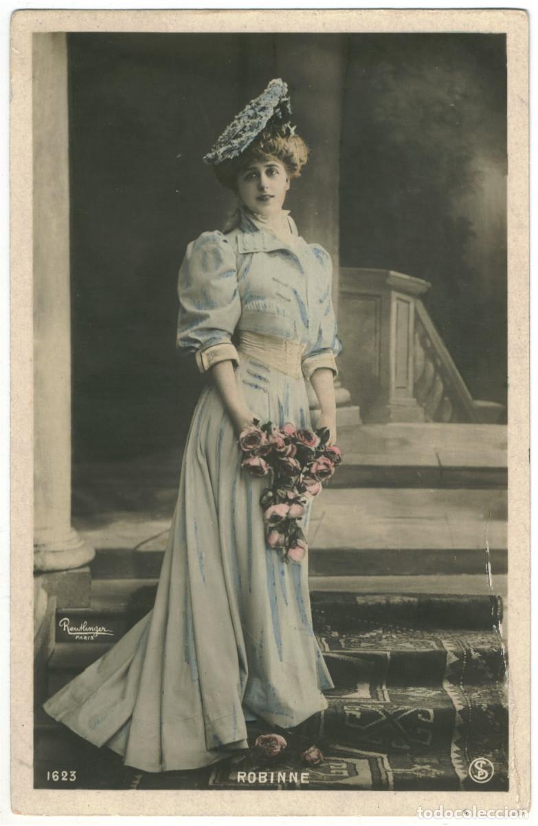 Postales: Actriz Belle &Eacute;poque ROBINNE, Gabrielle_SIP. 1623. Photo Reutlinger
